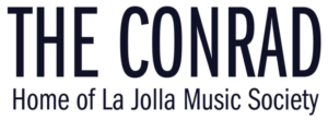 The Conrad La Jolla Music Society The Conrad La Jolla Music Society